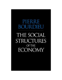 The  Social_Structures_of_the_Economy, by Pierre Bourdieu